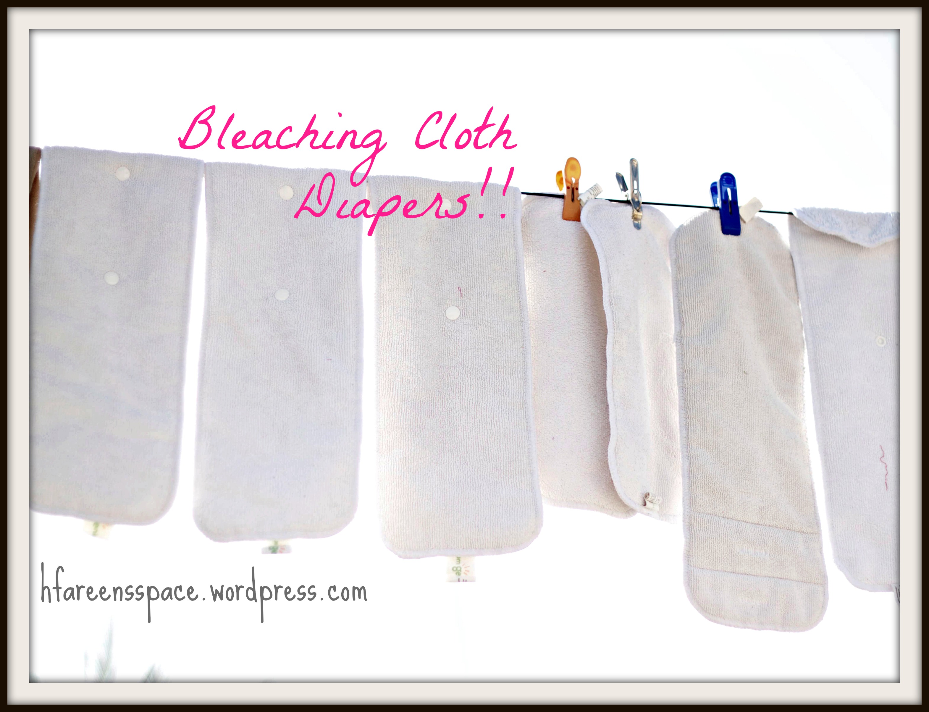 Cloth Diaper Series: How And Why I Bleached Our Diapers