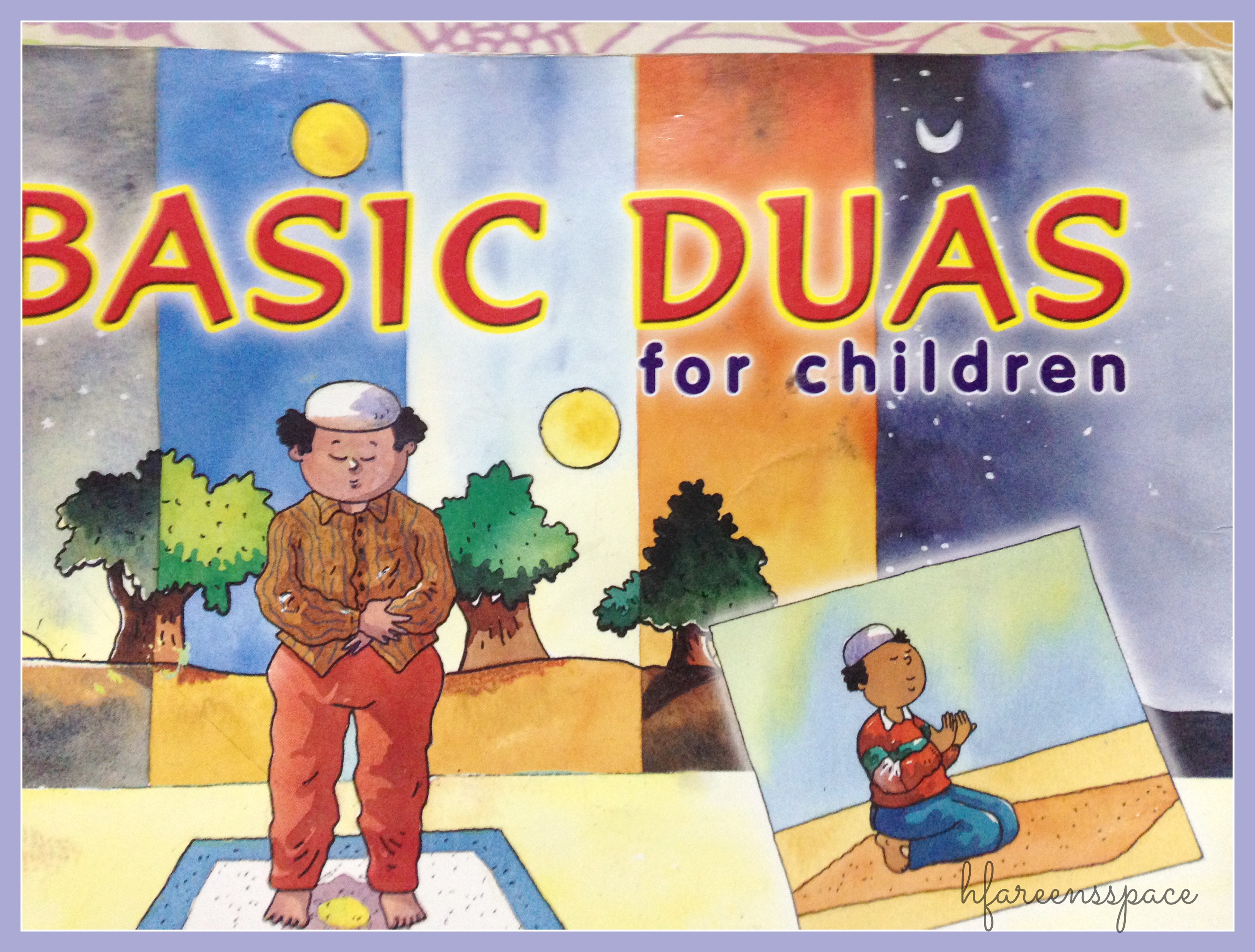 CHILDREN’S BOOK: BASIC DUAS FOR CHILDREN REVIEW